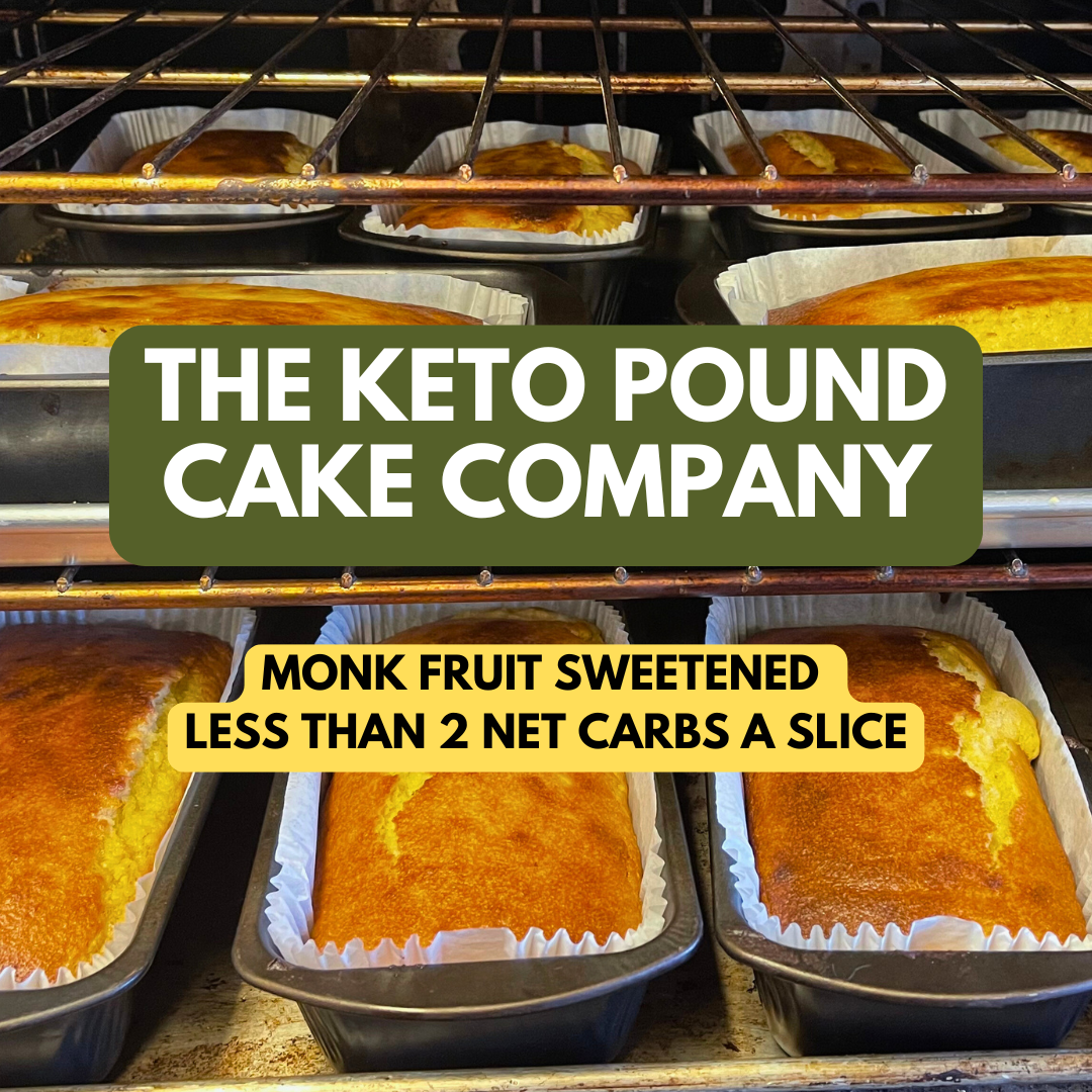 Baked cakes in pans with 'The Keto Pound Cake Company' branding and monk fruit sweetened information.